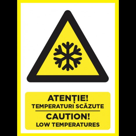 Placuta atentie temperaturi scazute caution low temperatures