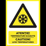 Placuta atentie temperaturi scazute caution low temperatures